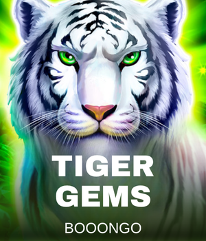 Tiger Gems